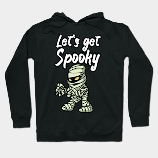 Let's get spooky Hoodie